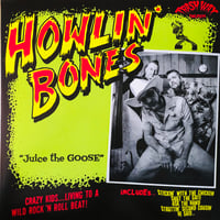 Image 1 of HOWLIN' BONES - JUICE THE GOOSE (LP) GREEN