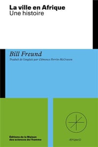 LA VILLE EN AFRIQUE - Bill FREUND