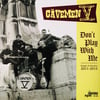 CAVEMEN V - DON'T PLAY WITH ME (LP)