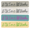 I Love Books Bookmark