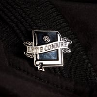 Image 2 of Lets Conjure Soft Enamel Pin