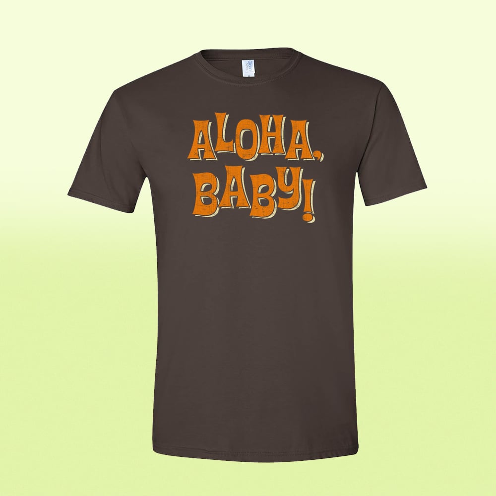 Image of Tikiyaki Orchestra - "Aloha, Baby" Unsex Brown T-shirt