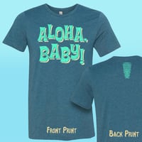 Image 1 of Tikiyaki Orchestra - "Aloha, Baby" Unsex Teal T-Shirt
