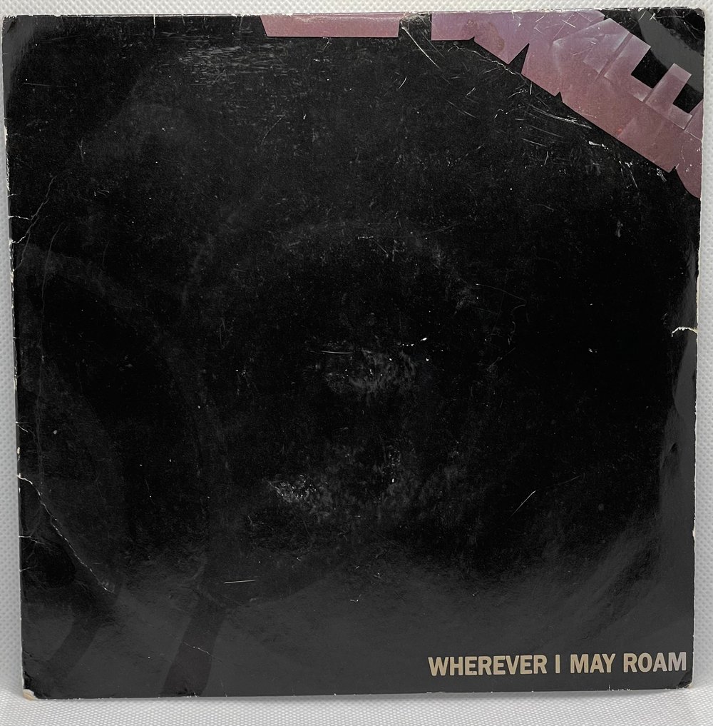 Metallica- Wherever I may roam/Fade to Black 1992 7” 45rpm