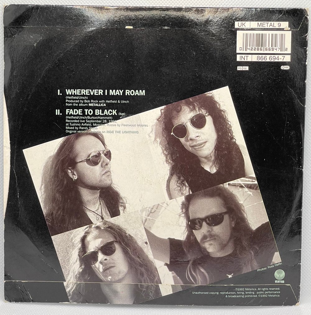Metallica- Wherever I may roam/Fade to Black 1992 7” 45rpm