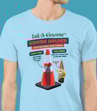 Image 1 of Jail-A-Gnome T-Shirt