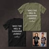 'Who the Hell Is Sunshine James?' Tee
