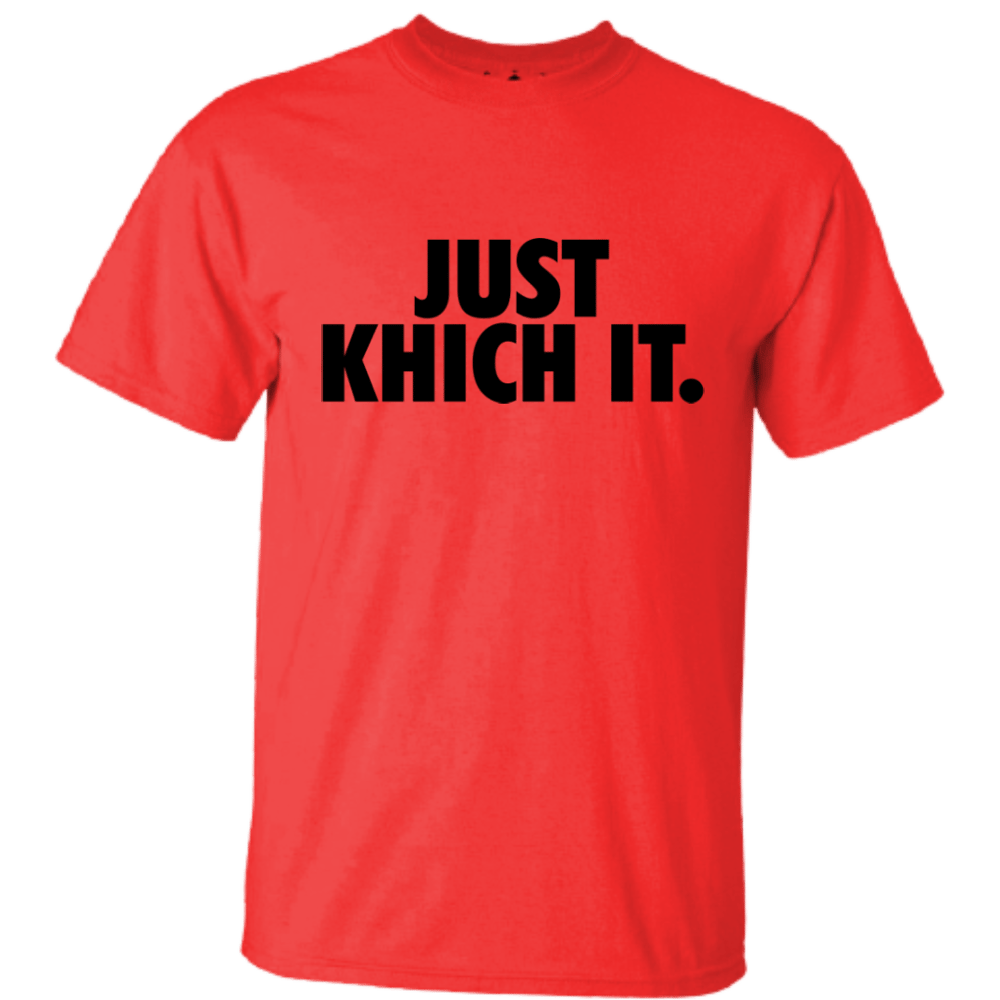 Just Khich It - Tee's
