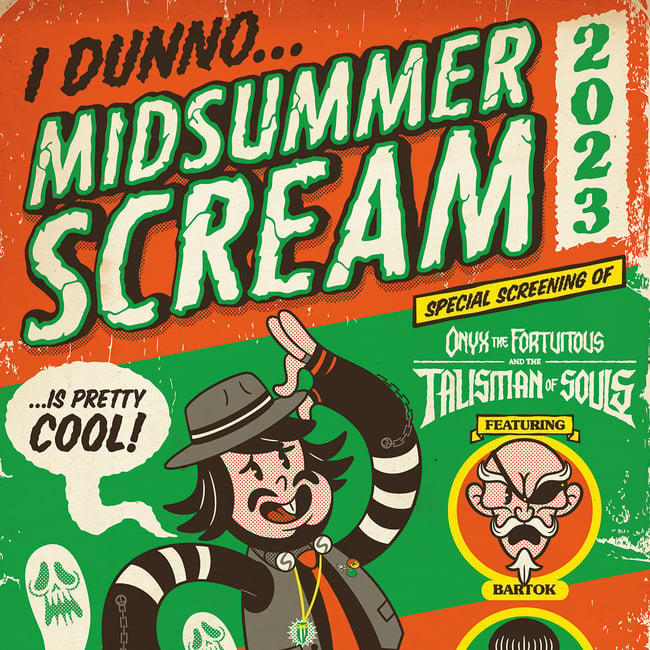 MIDSUMMER SCREAM ONYX POSTER DESIGNED BY CHOGRIN Fortuitous Films