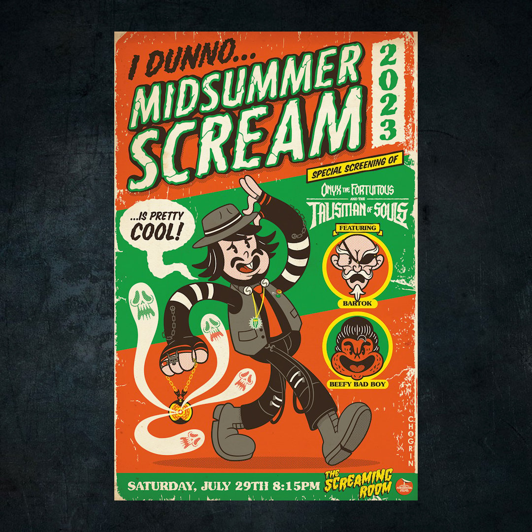 MIDSUMMER SCREAM ONYX POSTER DESIGNED BY CHOGRIN Fortuitous Films