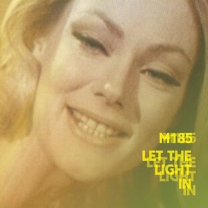 Image of M185 - Let The Light In (CD or Vinyl+Mp3)
