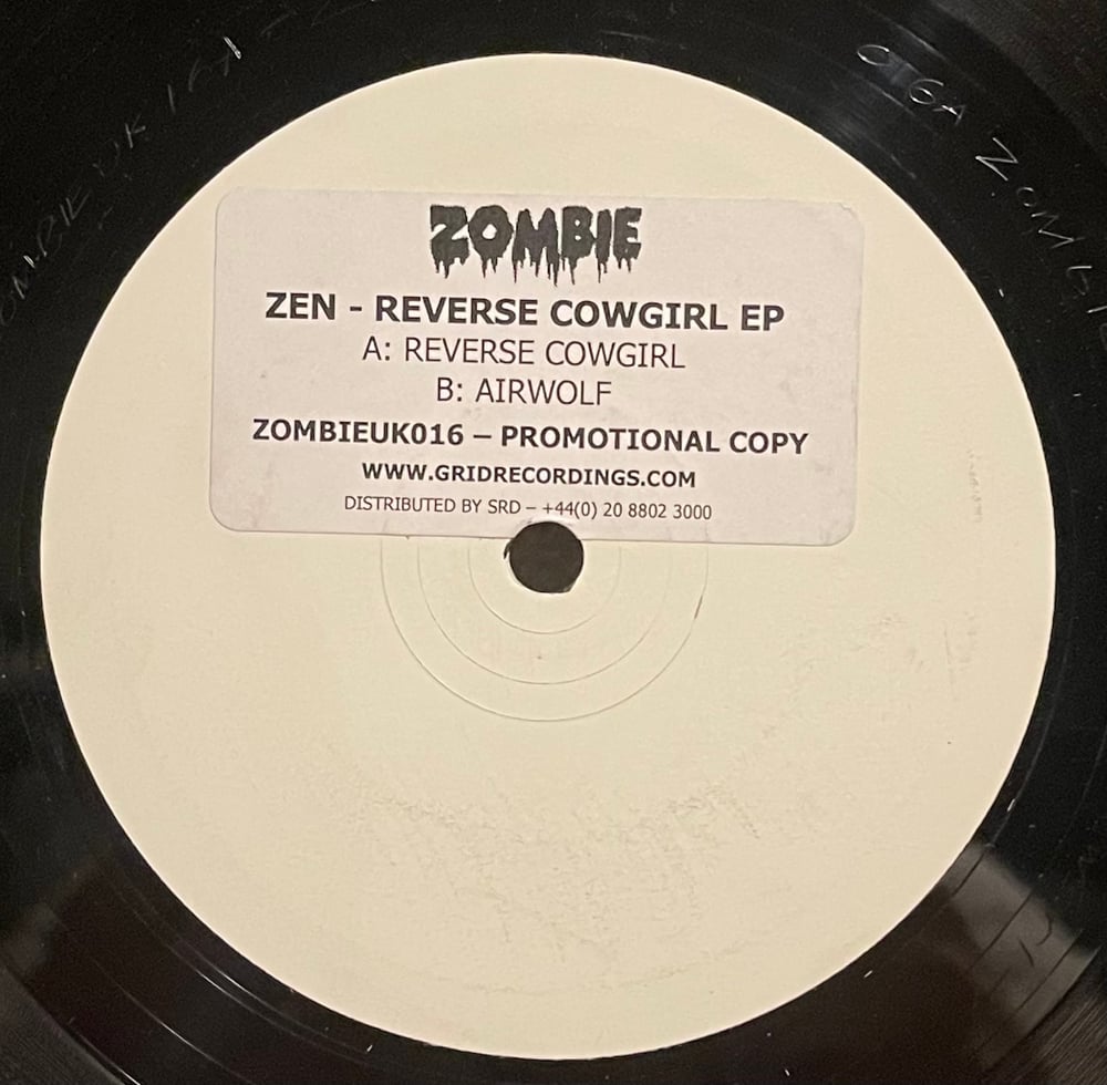 Zen - Reverse Cowgirl EP 2007 12”x 2 Promo