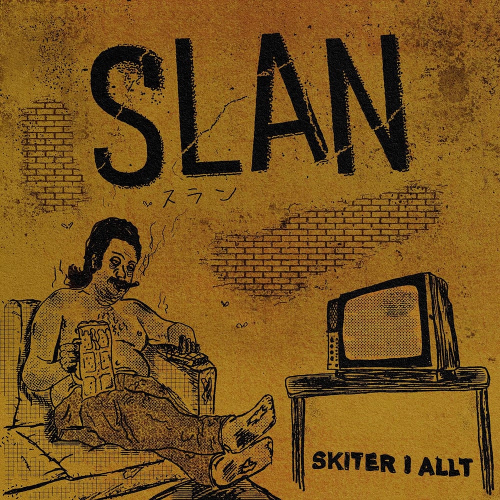 Slan - Skiter I Allt 7"