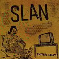 Image 1 of Slan - Skiter I Allt 7"