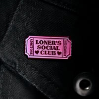 Image 4 of Loner's Social Club Soft Enamel Pin