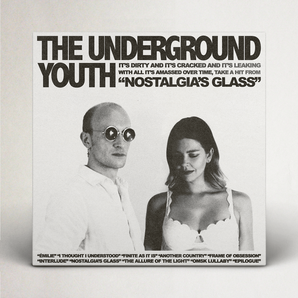 Image of The Underground Youth 'Nostalgia's Glass' LP 12"