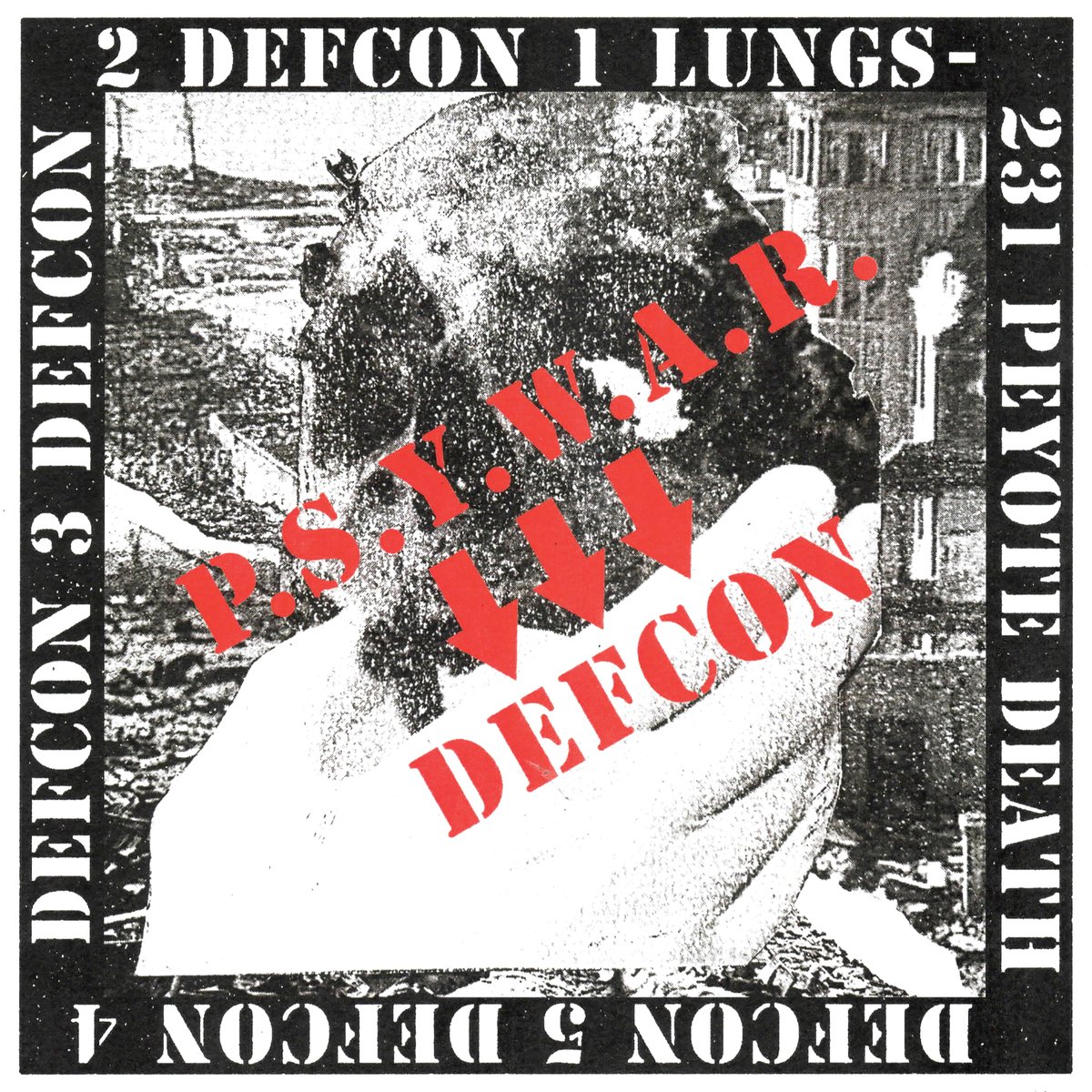 Image of P.S.Y.W.A.R. - Defcon 7"