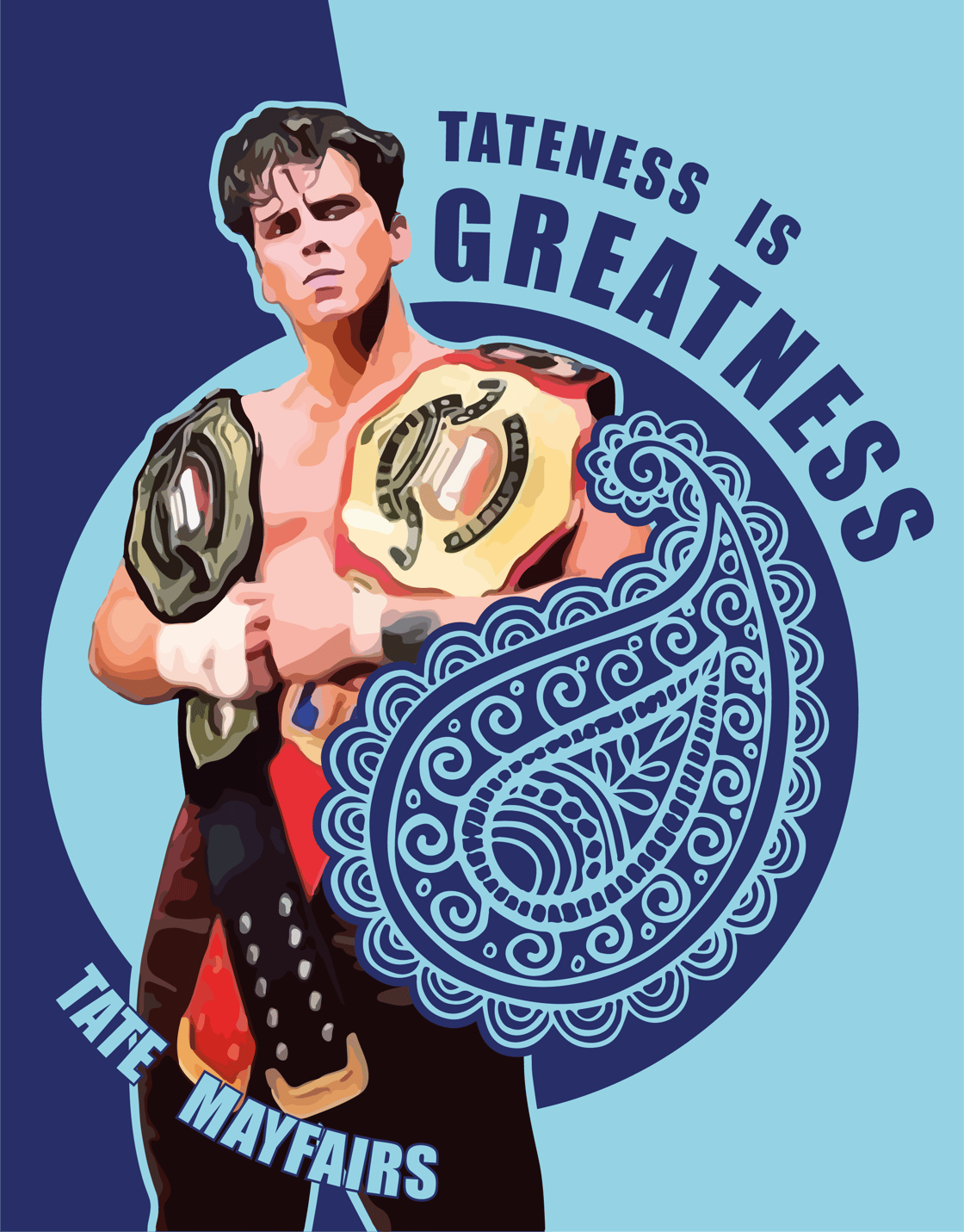 Image of Tateness Is Greatness - Signed Poster *ON SALE*