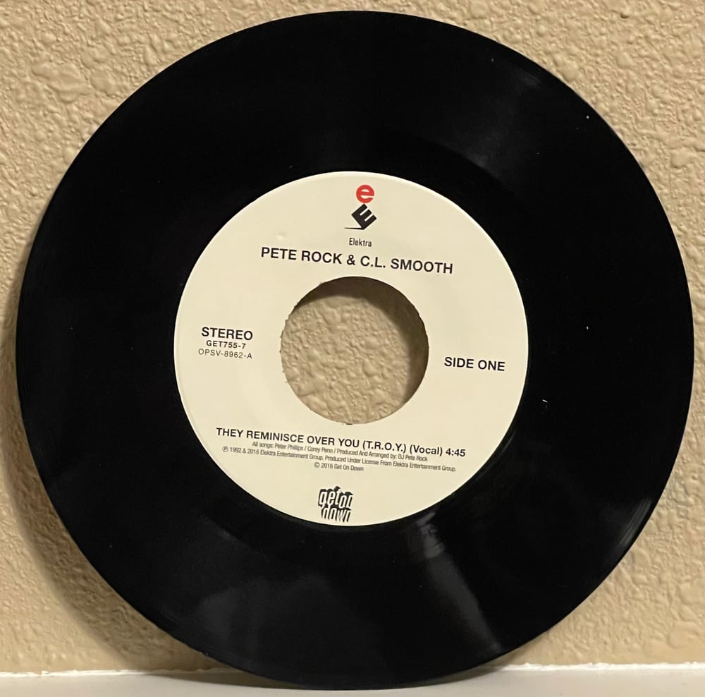 Pete Rock - Pete Rock & C.L. Smooth β They Reminisce Over You (T.R.O.Y.) 2016 7β 45rpm