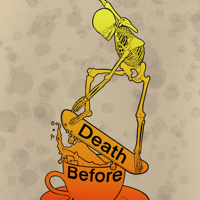 Image 3 of death before decaf