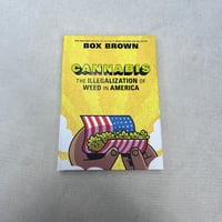 Image 1 of SIGNED AND PERSONALIZED Cannabis: The Illegalization Of Weed in America