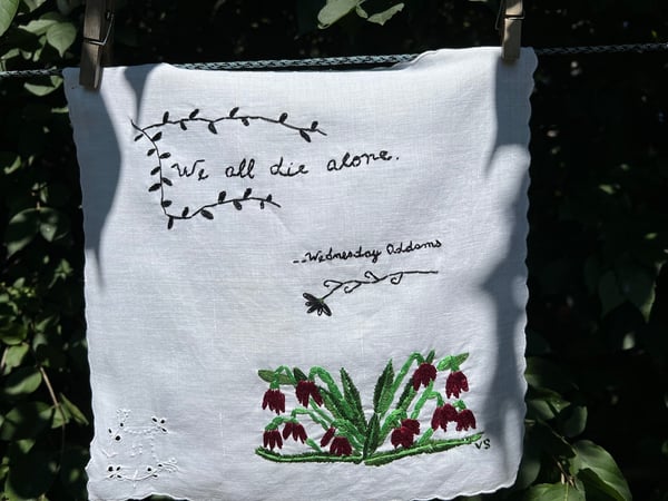 Image of We all die alone.  original embroidery