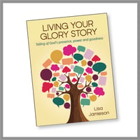 Living Your Glory Story (Paperback)