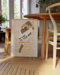 Image 1 of Be Kind To Your Mind & Body Print