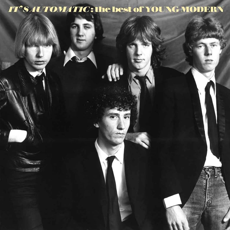 Image of YOUNG MODERN :: IT'S AUTOMATIC the best of Young Modern