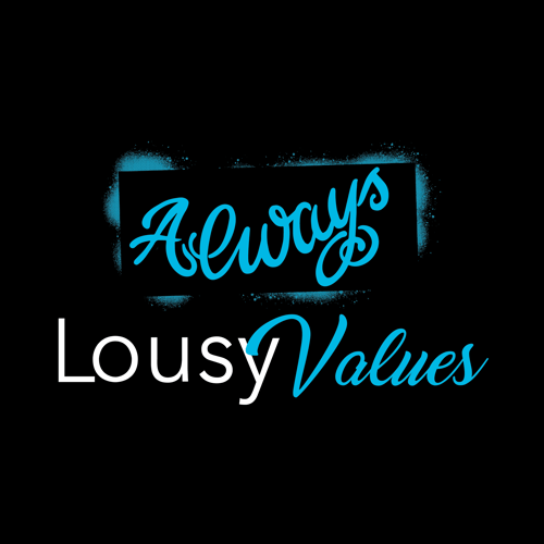 Image of Lousy Values - Always Salty T-Shirt