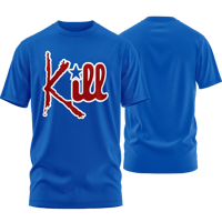"KILL" T-Shirt