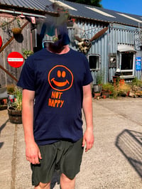 Image 1 of NOT HAPPY CHARITY T-SHIRT 