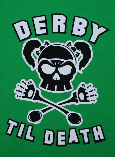 Image of Derby Til Death - Ladies Green T-Shirt