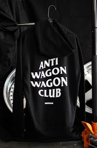Image 1 of Anti Wagon Wagon Club Hoodie