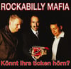 Rockabilly Mafia – Könnt Ihrs Ticken Hörn? (LP) 