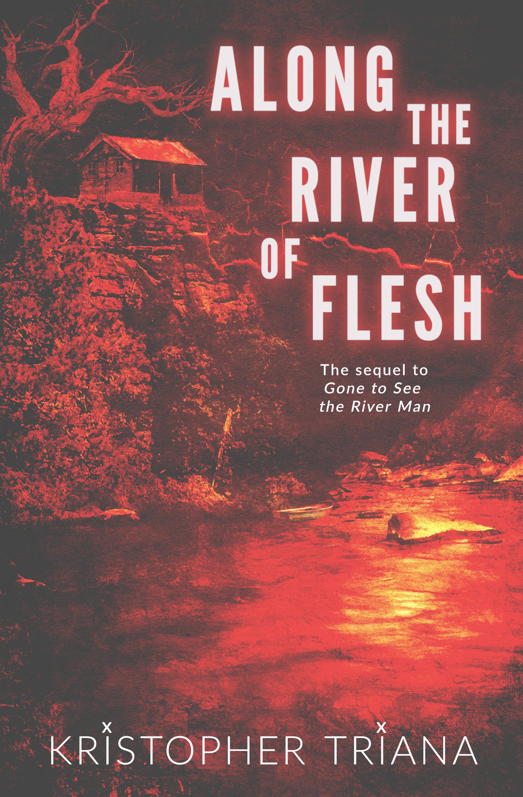 Signed　Kristopher　of　River　Triana　Flesh　Paperback　Along　the