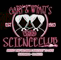 Image 3 of Gary & Wyatt's Weird Science Club T shirt
