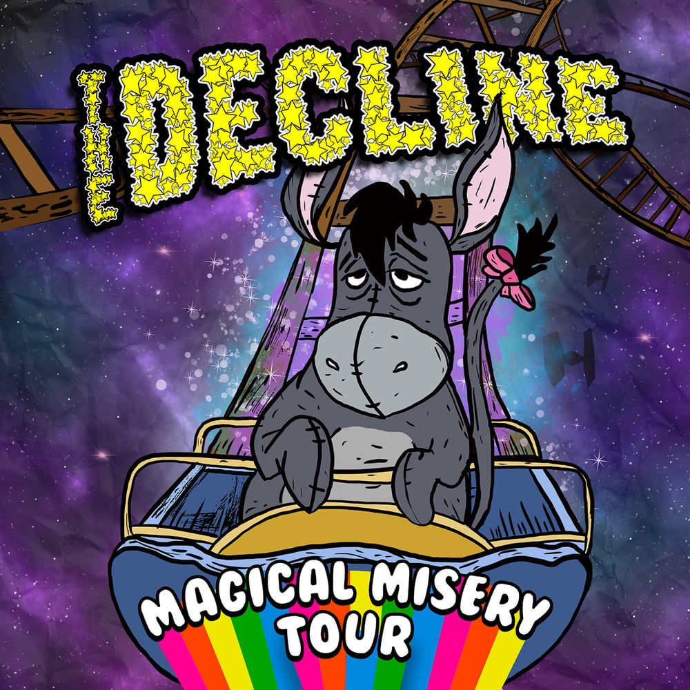 The Decline - Magical Misery Tour