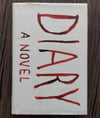 Diary: A Novel, by Chuck Palahniuk - SIGNED