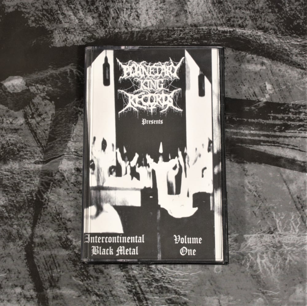 Intercontinental Black Metal Volume One