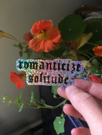 Romanticize Solitude Glitter Sticker