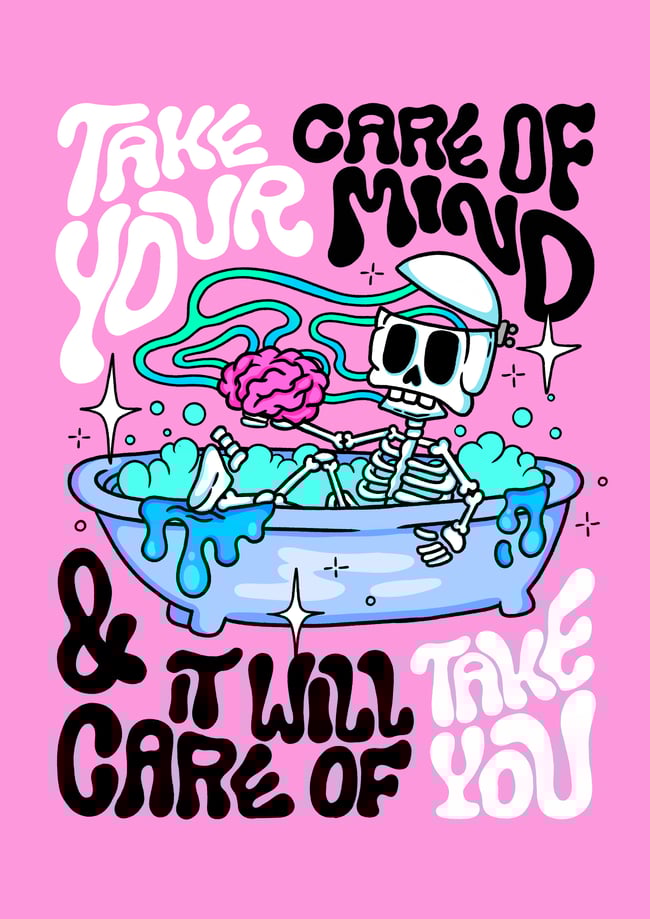 Take care of your mind - PRINT
