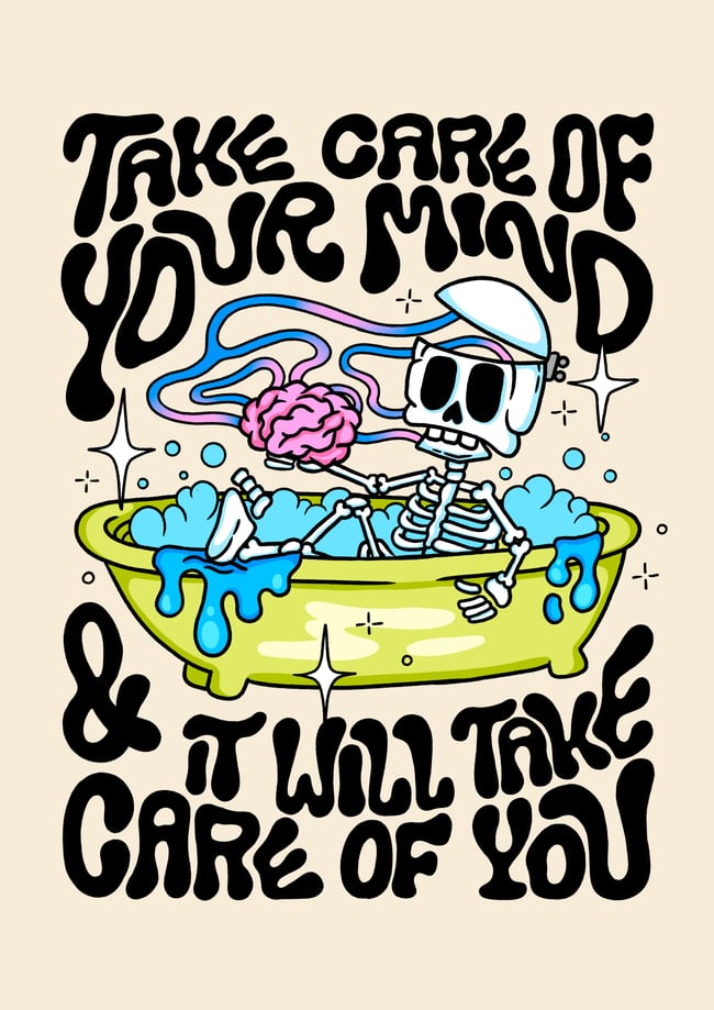 Take care of your mind - PRINT