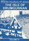 The Occultaria of Albion Vol 3 - The Isle of Drumgunnan