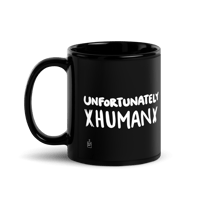 Image 1 of Unfortunately Human Black Glossy Mug