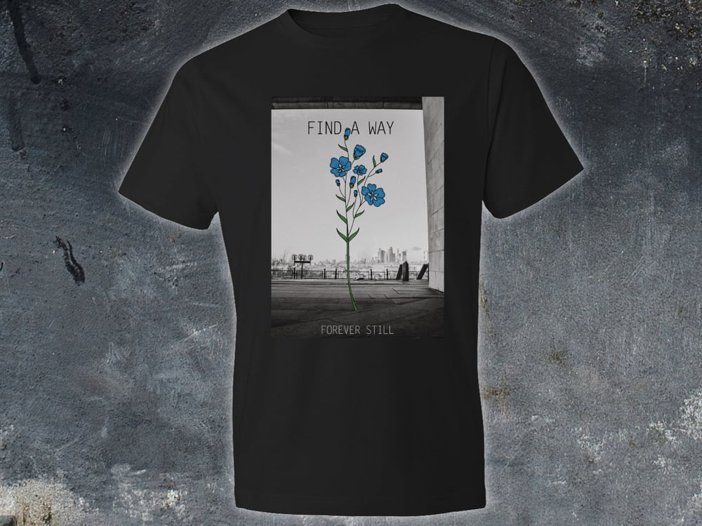 Image of 'Find a Way' Limited Edition T-shirt