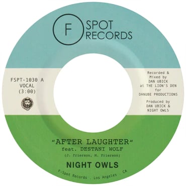 Night Owls - After Laughter (Feat Destani Wolf ) / Didn't I (Feat Hollie Cook)