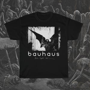 Image of Bauhaus Bela Lugosi's Dead T-Shirt