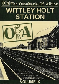 Image 1 of The Occultaria of Albion Vol 9 -  Wittley Holt Station