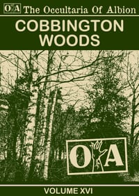 Image 1 of The Occultaria Of Albion Vol 16 - Cobbington Woods
